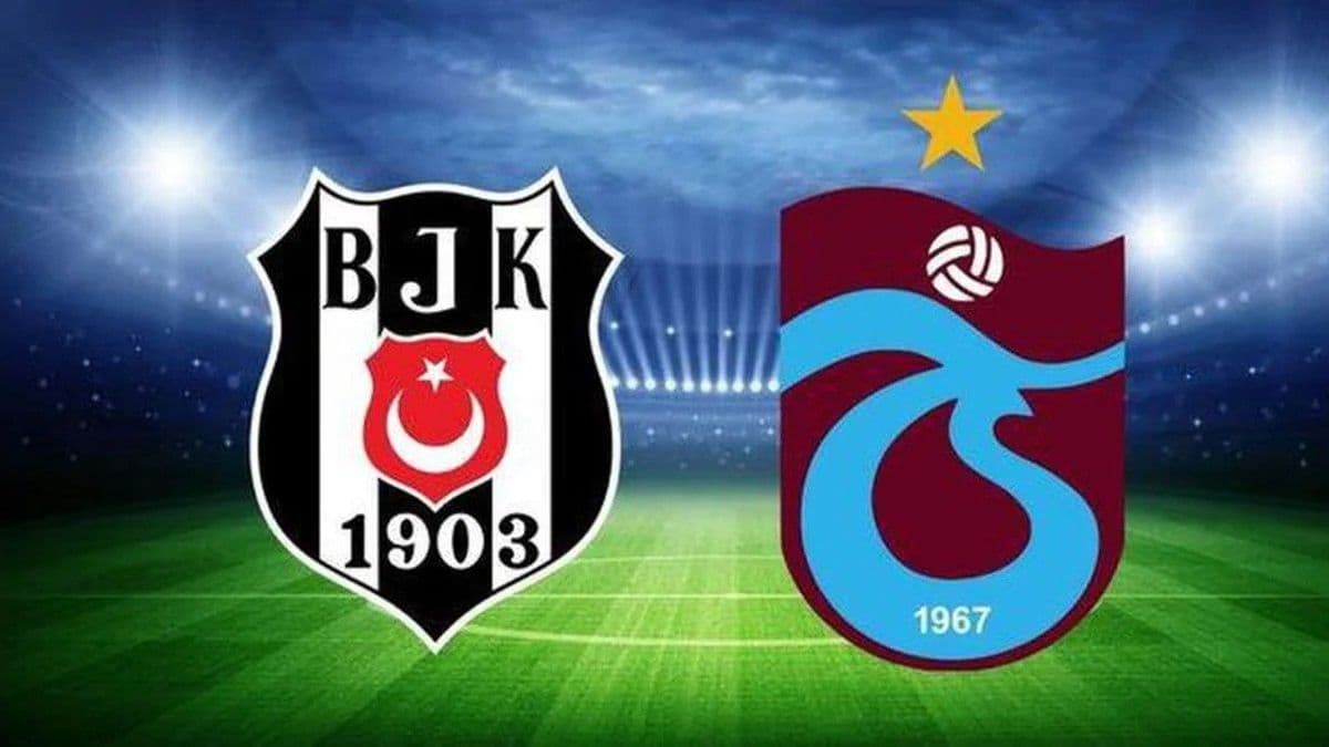CANLI Beşiktaş - Trabzonspor