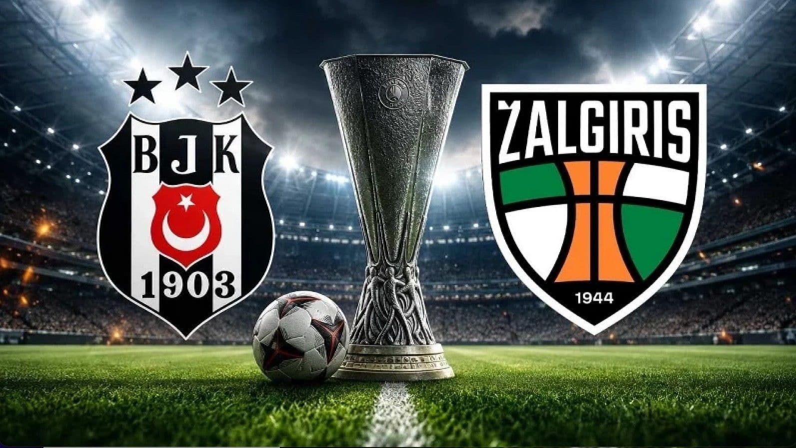 Beşiktaş - Kauno Zalgiris maçının canlı linki