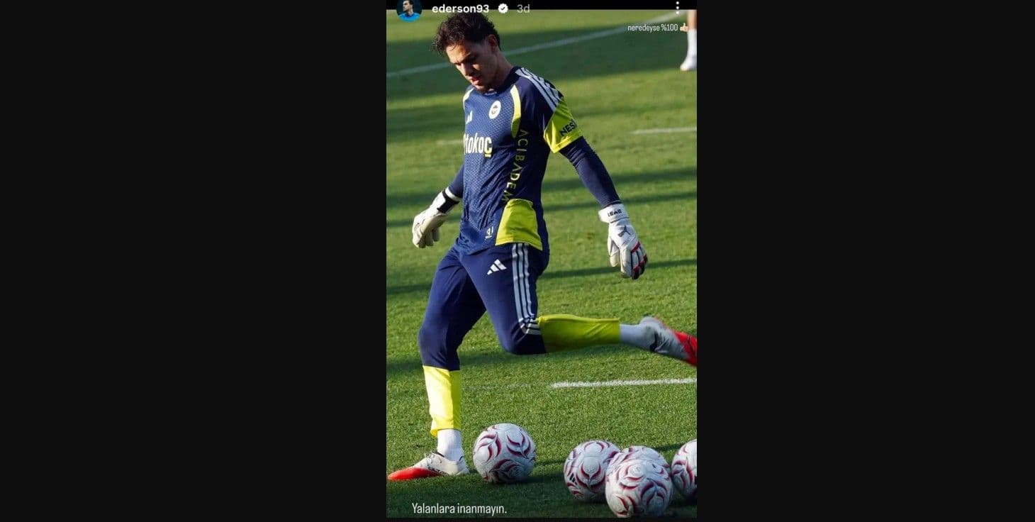 Ederson'un paylaşımı
