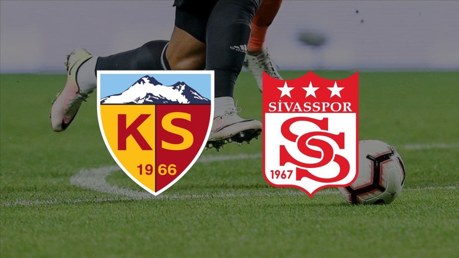 Kayserispor - Sivasspor maçı canlı izle linki (Şifresiz)