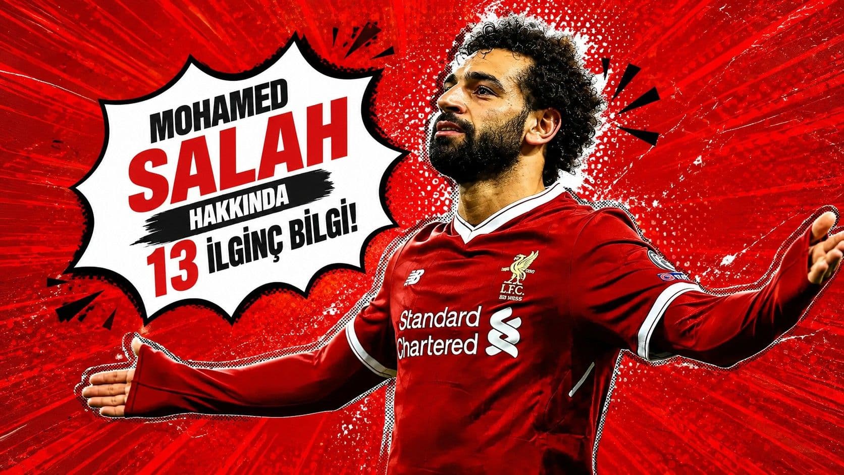 Mohamed Salah hakkında 13 ilginç bilgi