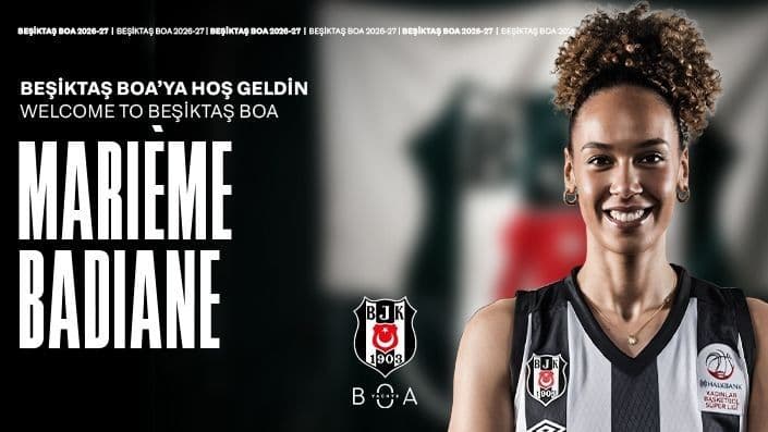 Marieme Badiane Beşiktaş BOA’da!