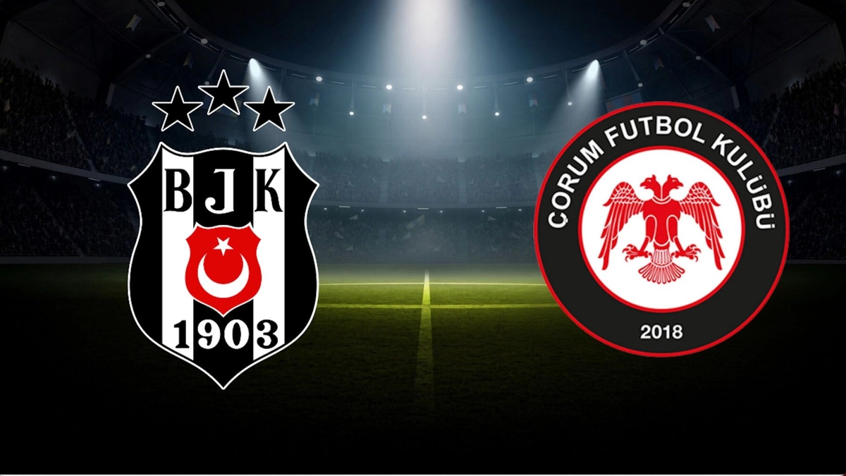 Beşiktaş - Çorum FK maçı canlı izle linki! Bein Sports 2- TOD TV canlı yayın linki
